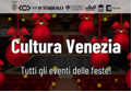 Cultura Venezia: gli appuntamenti della settimana dal 27 gennaio al 2 febbraio 